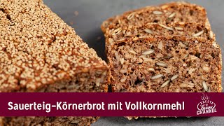 SauerteigKörnerbrot mit Vollkornmehl  KrusteampKrume Rezept [upl. by Edwards937]