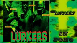 THE LURKERS  In Soho [upl. by Edik]