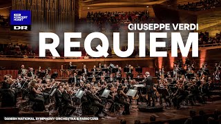 REQUIEM full  Giuseppe VERDI  Danish National Symphony Orchestra LIVE [upl. by Cly]