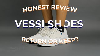 HONEST Vessi review Returnkeep Detailed review [upl. by Yralam896]