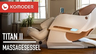 Luxuriöser ShiatsuMassagesessel KOMODER TITAN II [upl. by Proudfoot]