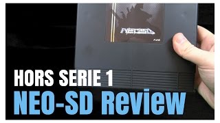 Technical Center Hors Serie 1  Neo SD pour Neogeo la Review Complete [upl. by Neilla]