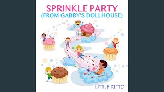 Sprinkle Party From quotGabbys Dollhousequot [upl. by Garwood]