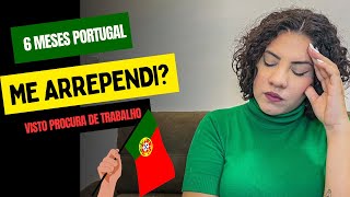 VISTO PROCURA DE TRABALHO PORTUGAL  ME ARREPENDI BRASILEIRO EM PORTUGAL [upl. by Cari]