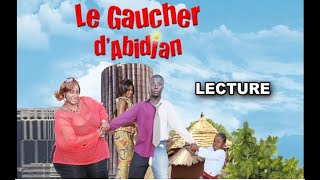 LE GAUCHER DABIDJAN  Comédie Cote dIvoire Avec Decothey Manou Jolie [upl. by Ynatsed508]