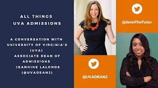 University of Virginia Admissions Supplemental Essays Advice from Dean J UVA Admissions Part 2 [upl. by Ginnifer]