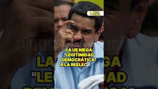 LA UE NIEGA quotLEGITIMIDAD DEMOCRÁTICAquot A LA REELECCIÓN DE MADURO [upl. by Burch]