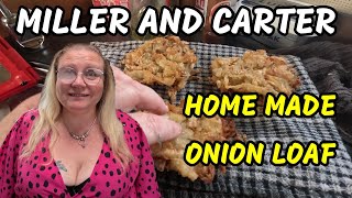 HOW To Make MILLER AND CARTER Onion Loaf [upl. by Eelessej398]