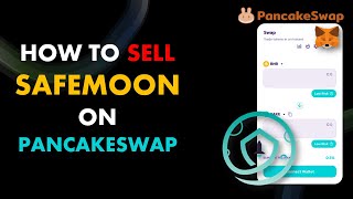 How To Sell SAFEMOON on PancakeSwap  Sell crypto on PancakeSwap [upl. by Faires]