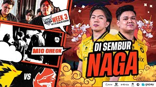 DISEMBUR NAGA  MIC CHECK ONIC VS AURA MPLID SEASON 13 WEEK 3 [upl. by Freiman]