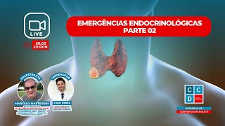 🔴 LIVE CCD EMERGENCIAS ENDOCRINOLOGICAS  PARTE 2 [upl. by Oberon]