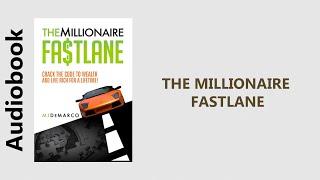 The Millionaire FastLane  Audiobook PART 3 [upl. by Arber773]