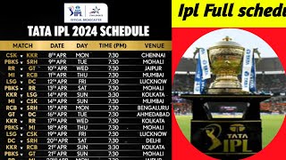 IPL full schedule 2024  ipl 2024 schedule  ipl 2024 [upl. by Ynatirb]