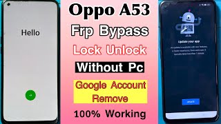 Oppo A53 Frp Bypass  Without Pc New Method  YouTube Update Problem Solution  Google Account Lock [upl. by Ellohcin257]