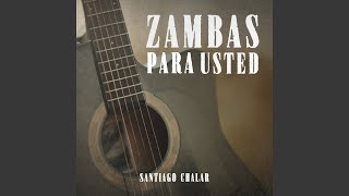 Zamba De Molinos [upl. by Cochard]