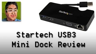 Startech USB3SMDOCKHV Mini USB3 Dock Review [upl. by Eiramnerual]