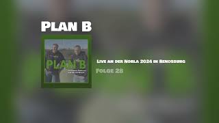 Live an der Norla 2024 in Rendsburg  Plan B 28 [upl. by Aenad]