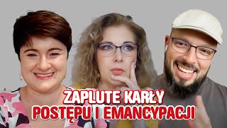 Zaplute karły postępu i emancypacji [upl. by Polly]