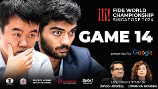 Game 14 Commentary with GM David Howell and IM Jovanka Houska  FIDE World Championship Match 2024 [upl. by Marissa]