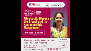 FIBROCYSTIC DISEASE OF THE BREAST AND IT S HOMOEOPATHIC MANAGEMENT  Dr NEHA KAKKAR IFPH 1528 [upl. by Tombaugh387]