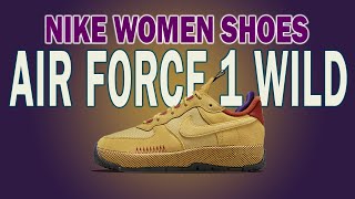 quotNike Air Force 1 Wild Womens Shoes Review  Rugged Style Meets Comfortquot [upl. by Small]