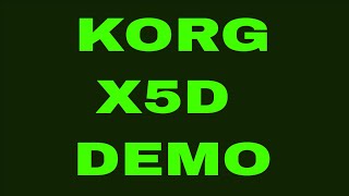 SynthTraveler 21 KORG X5D 1994 DEMO [upl. by Roselane]