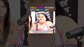 Fat Transgender Says She’s A 10 And DM’s Are Full [upl. by Herbst]