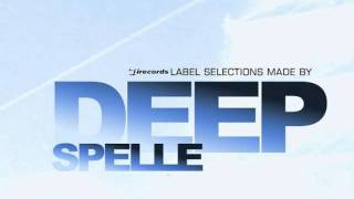 Deep Spelle  I Records Selections [upl. by Ynohtnaluap]