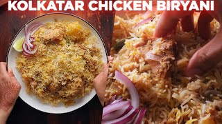 Simple Kolkata Style Chicken Biryani Recipe [upl. by Milissa656]