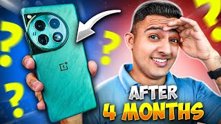 OnePlus 12  Review After 4 Months Of Usage  🔥🔥 [upl. by Yerac63]