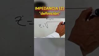 IMPEDANCIA Z Ω ingenieria universidad chemist maths [upl. by Katzen]