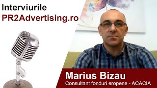 Interviurile PR2Advertisingro  Marius Bizau consultant fonduri europene [upl. by Blaine]