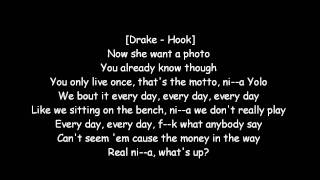 Drake Ft Lil Wayne  the motto lyrics on Screen [upl. by Adaj]