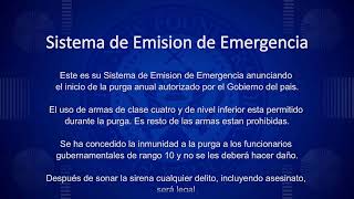 THE PURGE quotANUNCIOquot  Emergency broadcast sistem  AUDIO VERSION ESPAÑOL CASTELLANO quotLA PURGAquot 🇪🇸 [upl. by Iadrahc195]