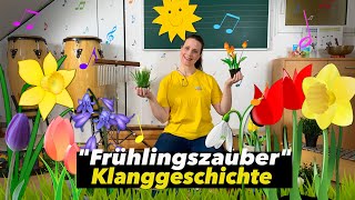 KLANGGESCHICHTE für den FRÜHLING  Kita • Grundschule • Musikgruppe  Simone Ludwig  Floh im Ohr TV [upl. by Nad571]