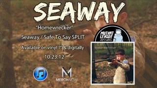 Seaway  Homewrecker [upl. by Atnoed]