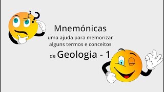 Mnemónicas de Geologia 1  uma ajuda para memorizar termos e conceitos de Geologia [upl. by Oniuqa]