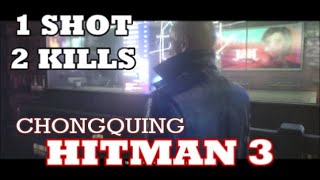 Hitman 3  Chongqing quotAllSeeing Eyesquot Mission Story amp quotBullet Pointsquot Challenge Guide [upl. by Ries54]