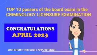 TOP 10 PASSERS OF THE BOARD EXAM in the CRIMINOLOGY LICENSURE EXAMINATION [upl. by Itnavart]