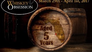 Fifth Annual Whiskey Obsession Festival March 29 to April 1 2017 in Sarasota Florida [upl. by Riaj]