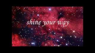 Owl City ft Yuna  Shine Your Way Lyrics [upl. by Cozmo]