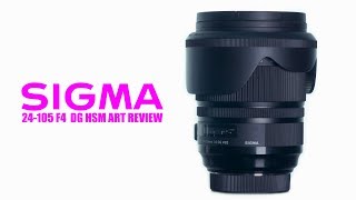 Lens Review For Video Sigma 24105 f4 ART 2018 [upl. by Dusza]