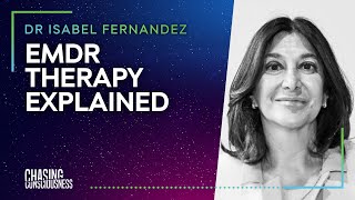 EMDR PSYCHOTHERAPY EXPLAINED  Dr Isabel Fernandez 41 [upl. by Medovich]