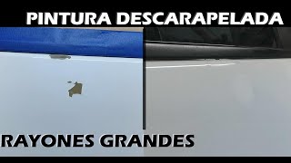 Como repara Pintura descarapelada y Rayones grandes en el auto 2 variantes [upl. by Morgan590]