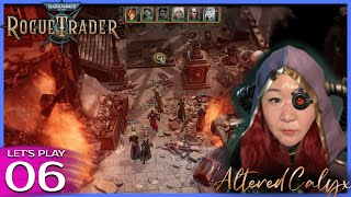 Rogue Trader  Ep 6 Ello Govna 🔸First Playthrough 🔸Daring 🔸Psyker Officer [upl. by Annawd288]