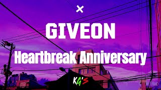 Heartbreak Anniversary  GIVEON  LYRICS VIDEO [upl. by Windy]