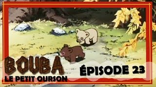 Bouba le petit ourson  Épisode 23  Le feu de forêt [upl. by Doty817]