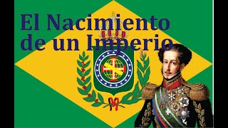 La Independencia del Brasil [upl. by Lupe]