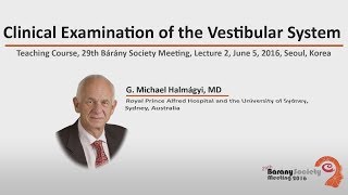 Clinical Examination of the Vestibular System [upl. by Rebel]