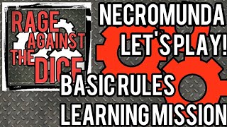 Necromunda Playing Basic Rules starter mission from the new Necromunda boxset [upl. by Addiel]